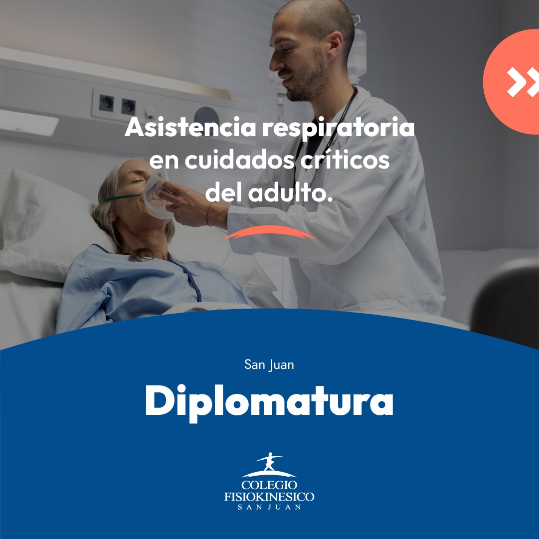 Diplomatura Asistencia respiratoria en cuidados criticos del adulto- San Juan